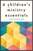 6 Children's Ministry Essentials