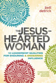The Jesus-Hearted Woman 