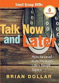 Talk Now and Later Small Group DVDs