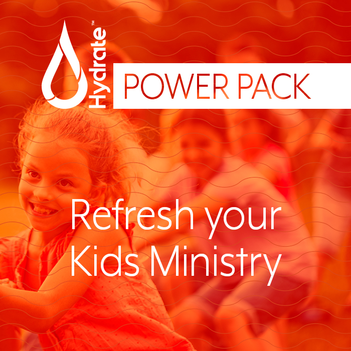 Hydrate Power Pack: Refresh Your Kids's Ministry